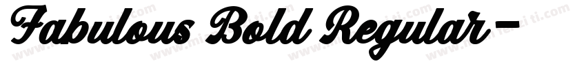Fabulous Bold Regular字体转换